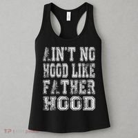 Aint No Hood Like Fatherhood FatherS Day Women's Tank Top thumb 3