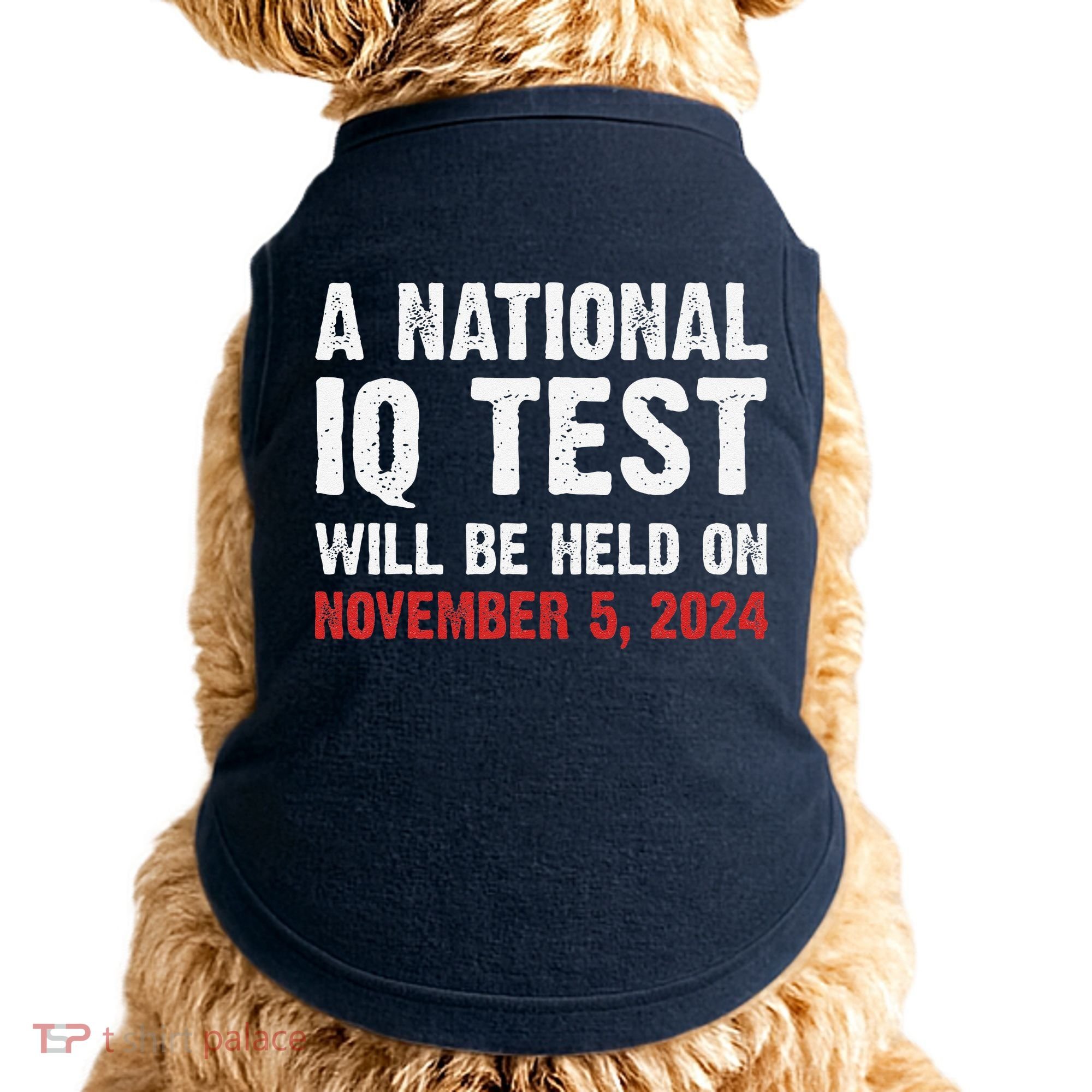 A National Iq Test Will Be Held On Nov 52024 Doggie Tank