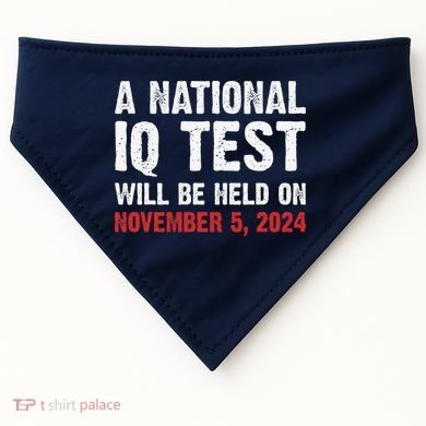 A National Iq Test Will Be Held On Nov 52024 USA-Made Doggie Bandana