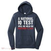 A National Iq Test Will Be Held On Nov 52024 Women's Hoodie thumb 0