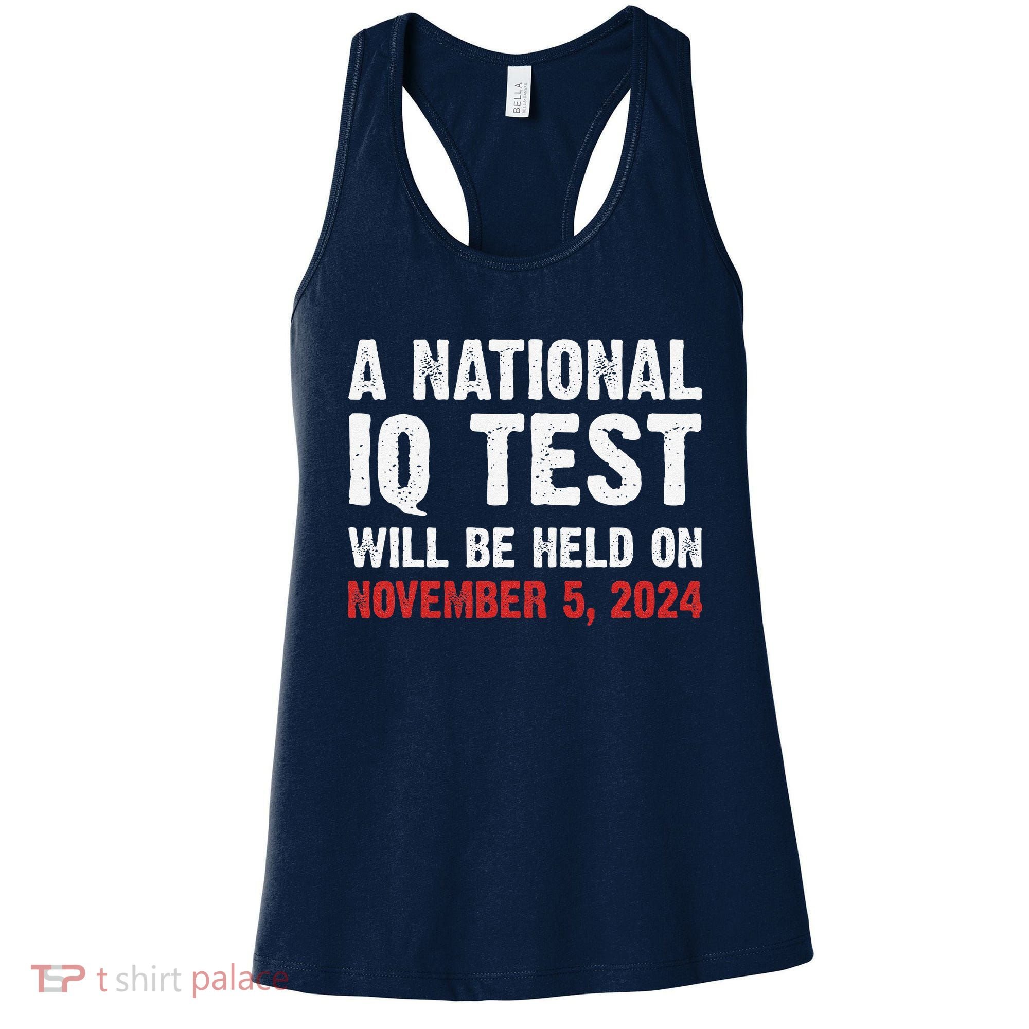 A National Iq Test Will Be Held On Nov 52024 Women's Tank Top