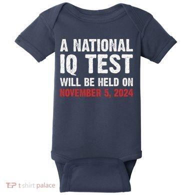 A National Iq Test Will Be Held On Nov 52024 Baby Bodysuit