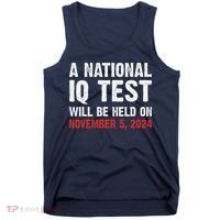 A National Iq Test Will Be Held On Nov 52024 Tank Top thumb 0