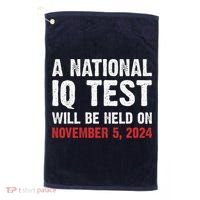 A National Iq Test Will Be Held On Nov 52024 Golf Towel thumb 0