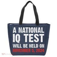 A National Iq Test Will Be Held On Nov 52024 Tote Bag thumb 0