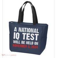 A National Iq Test Will Be Held On Nov 52024 Tote Bag thumb 3