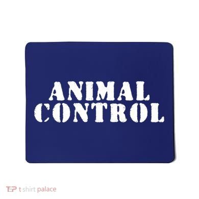 Animal Control Mousepad