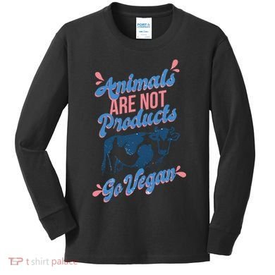 Animals Are Not Products Kids Long Sleeve Shirt