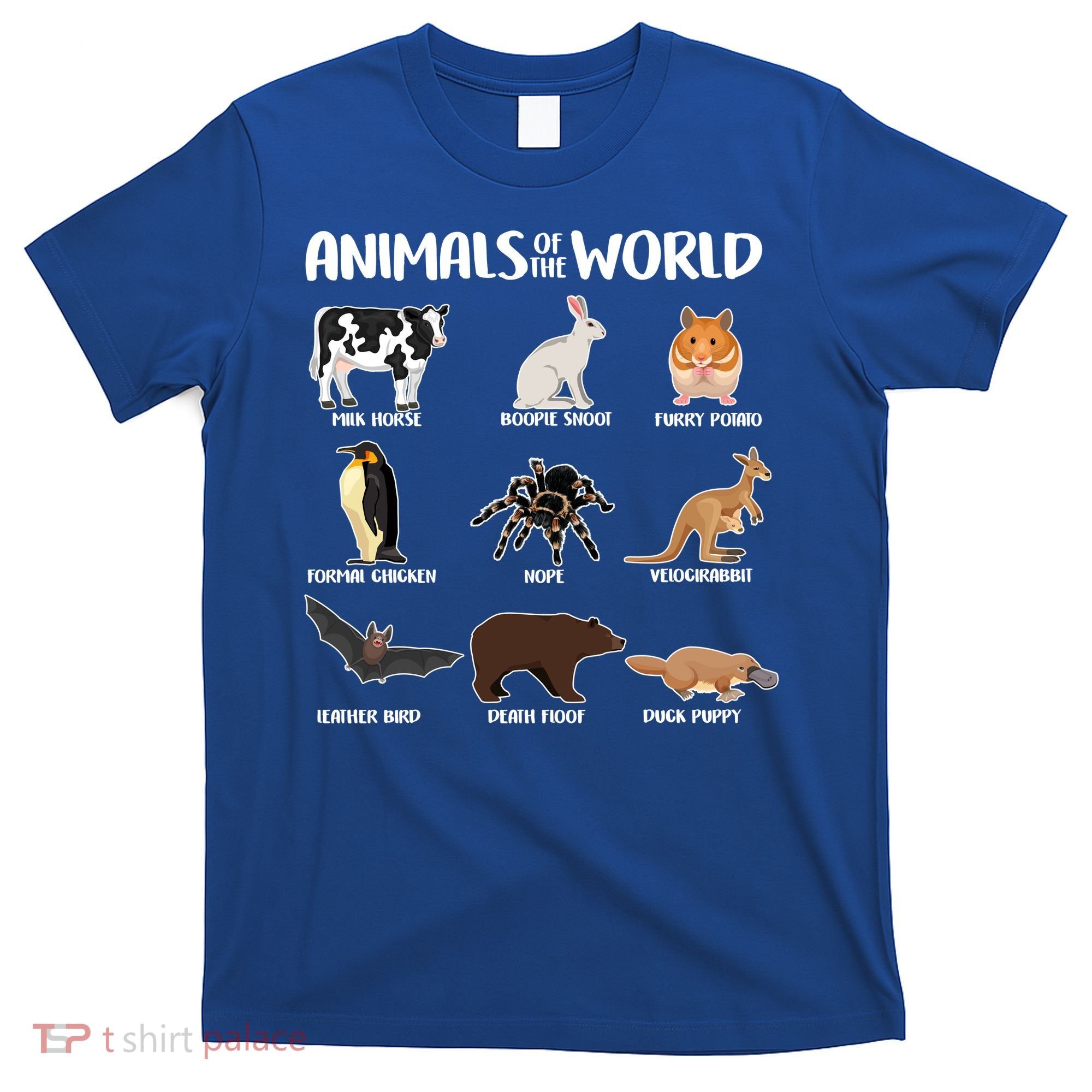 Animals Of The World Funny Names T-Shirt