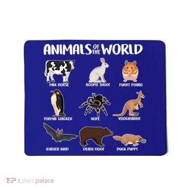 Animals Of The World Funny Names Mousepad