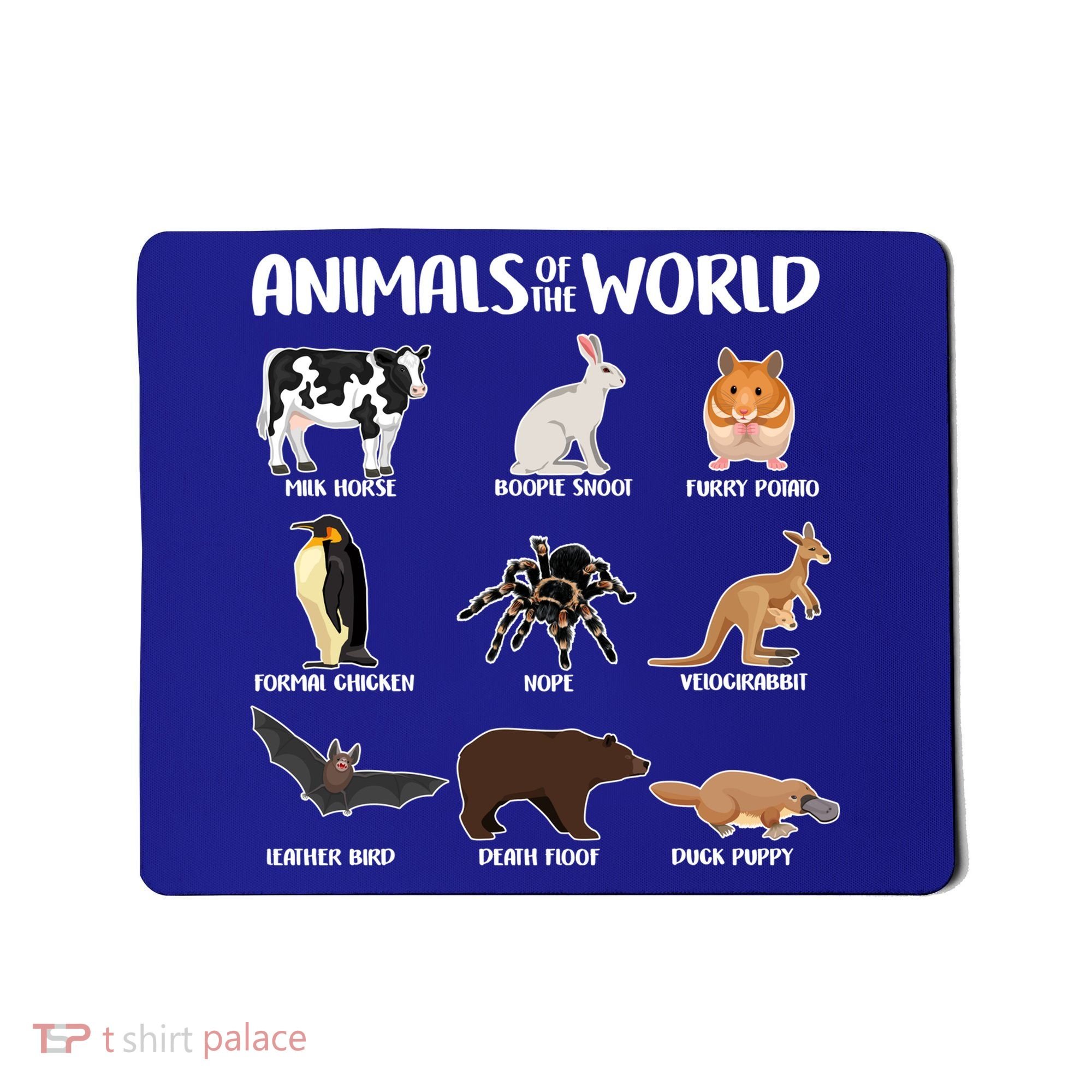 Animals Of The World Funny Names Mousepad