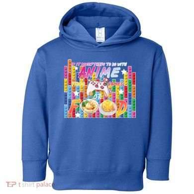 Anime Video Games Food Toddler Hoodie