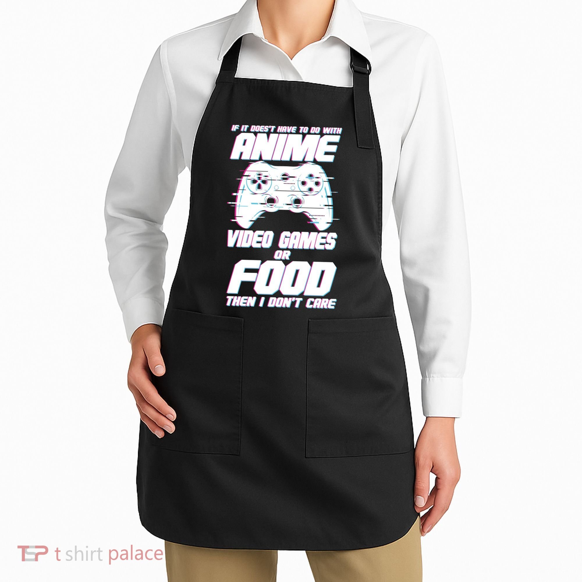 Anime Video Games Or Food Apron