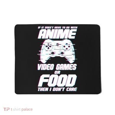 Anime Video Games Or Food Mousepad
