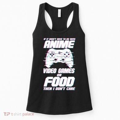 Anime Video Games Or Food Women's Tank Top