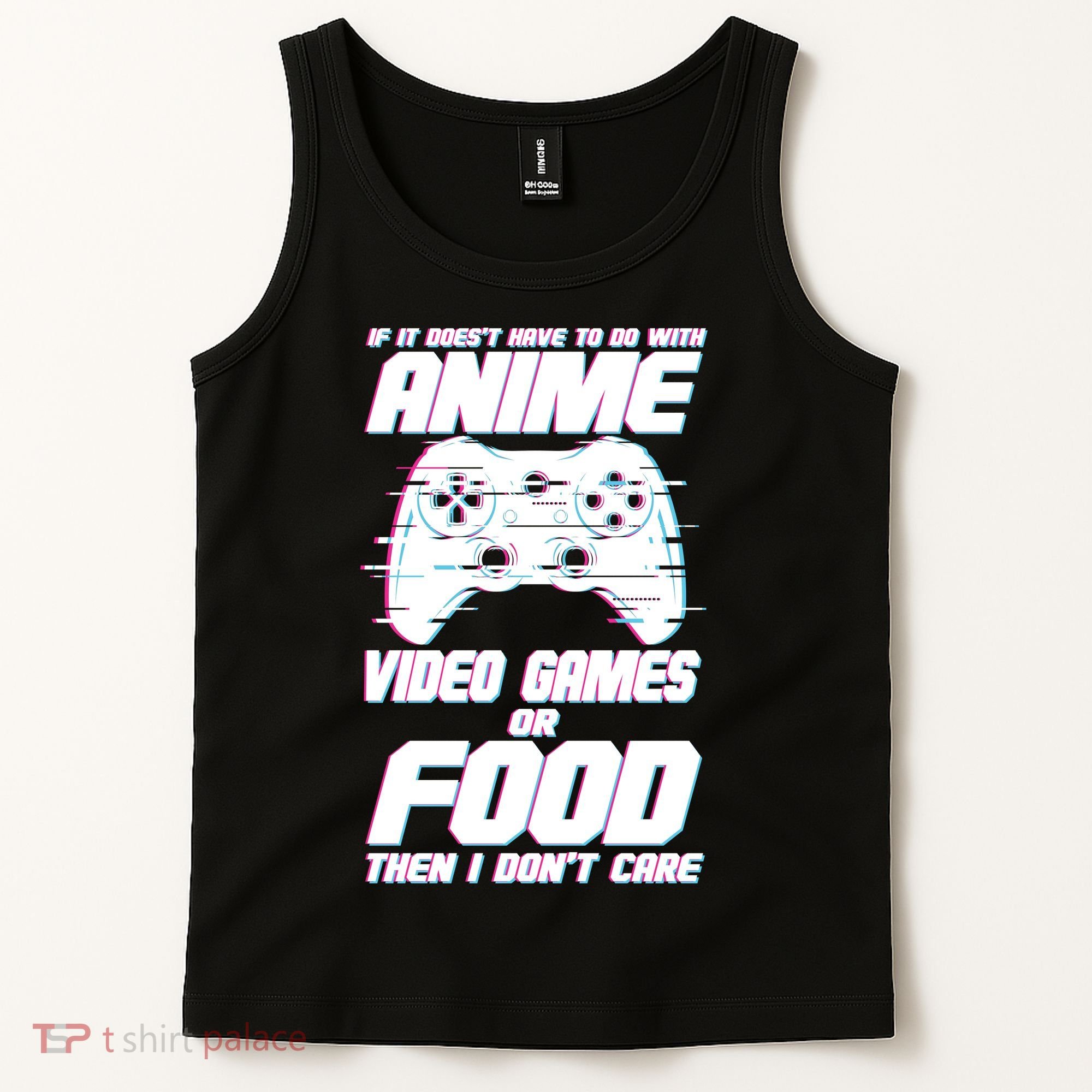 Anime Video Games Or Food Tank Top