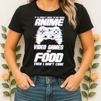 Anime Video Games Or Food Women's T-Shirt thumb 2