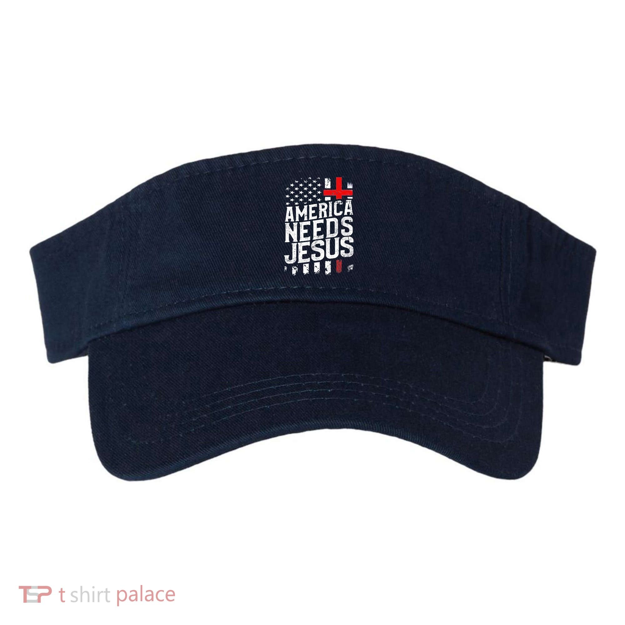 America Needs Jesus Visor