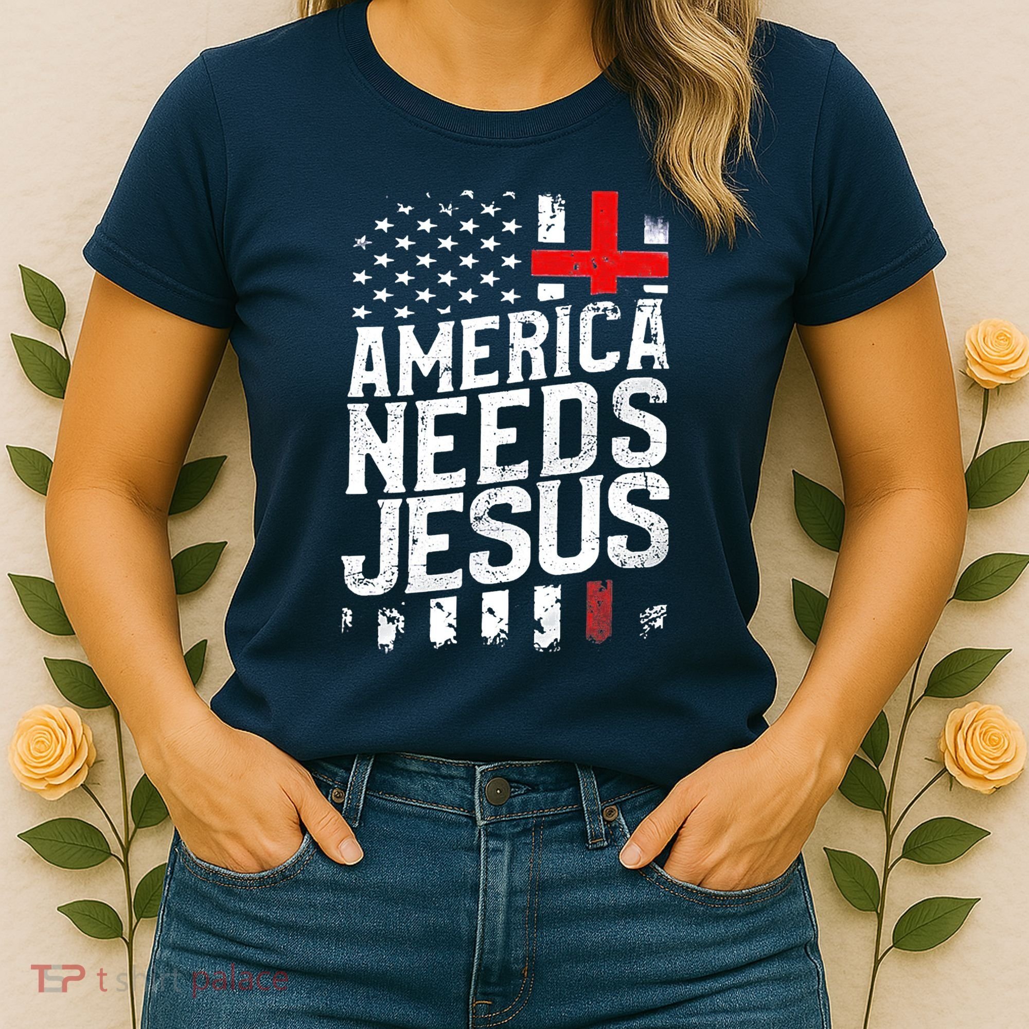 America Needs Jesus Women's T-Shirt