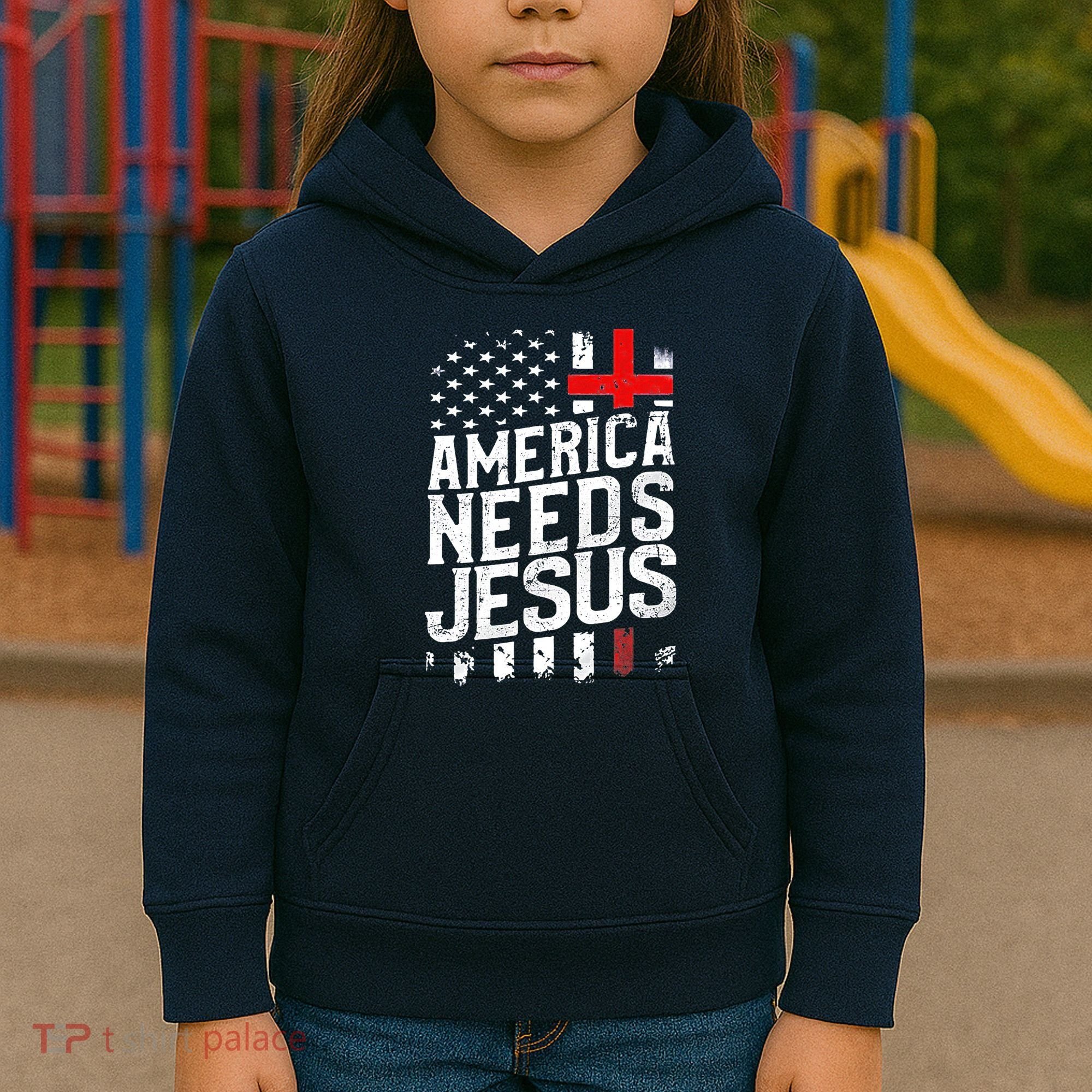 America Needs Jesus Kids Hoodie