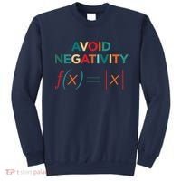 Avoid Negativity Math Equation Funny Math Teacher Sweatshirt thumb 0