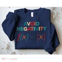 Avoid Negativity Math Equation Funny Math Teacher Sweatshirt thumb 2