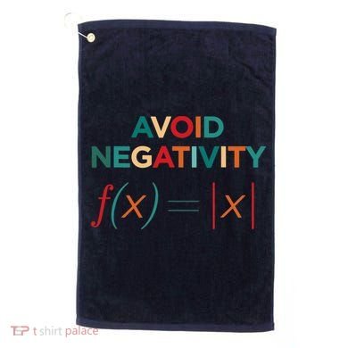 Avoid Negativity Math Equation Funny Math Teacher Golf Towel
