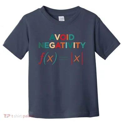 Avoid Negativity Math Equation Funny Math Teacher Toddler T-Shirt