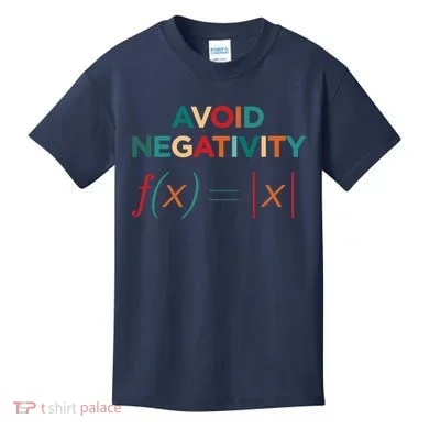 Avoid Negativity Math Equation Funny Math Teacher Kids T-Shirt