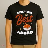 Adobo Nanay Mom Pinoy Chicken Rice Cuisine Mother's Day T-Shirt thumb 3