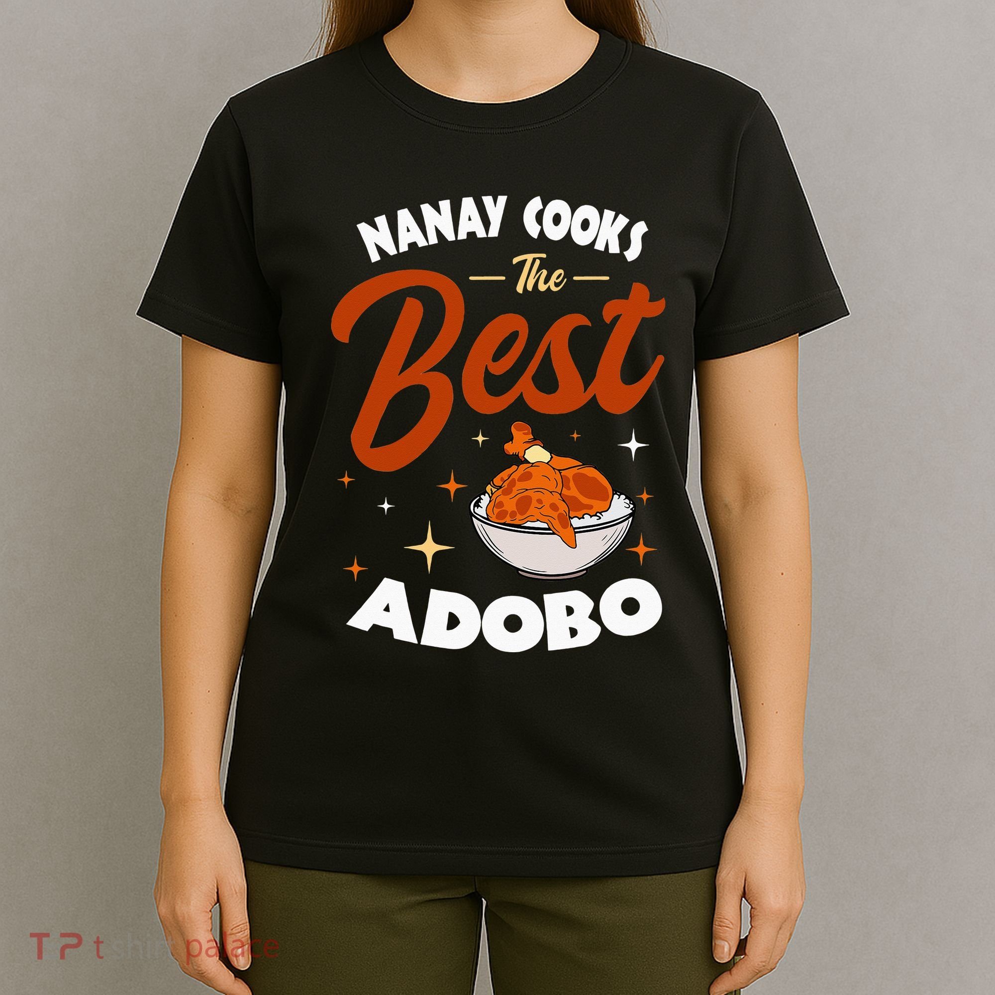Adobo Nanay Mom Pinoy Chicken Rice Cuisine Mother's Day T-Shirt