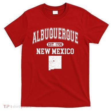 Albuquerque New Mexico Est. 1706 Varsity T-Shirt