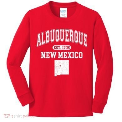 Albuquerque New Mexico Est. 1706 Varsity Kids Long Sleeve Shirt