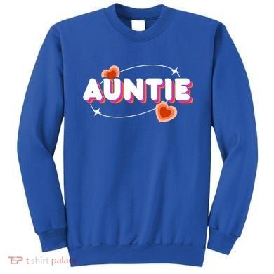Auntie Niece Nephew Aunt Great Gift Sweatshirt