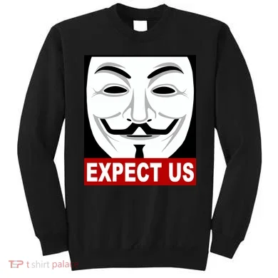 Anonymous Expect Us Internet Sweatshirt