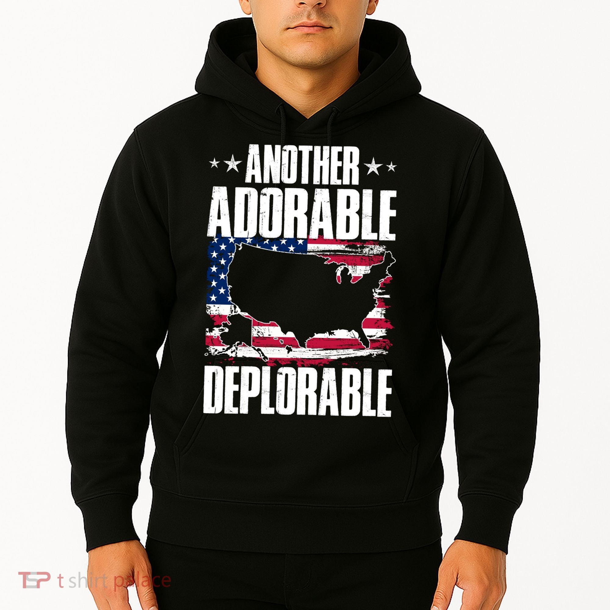 Another Adorable Deplorable Pro Trump Hoodie