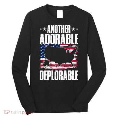 Another Adorable Deplorable Pro Trump Long Sleeve Shirt