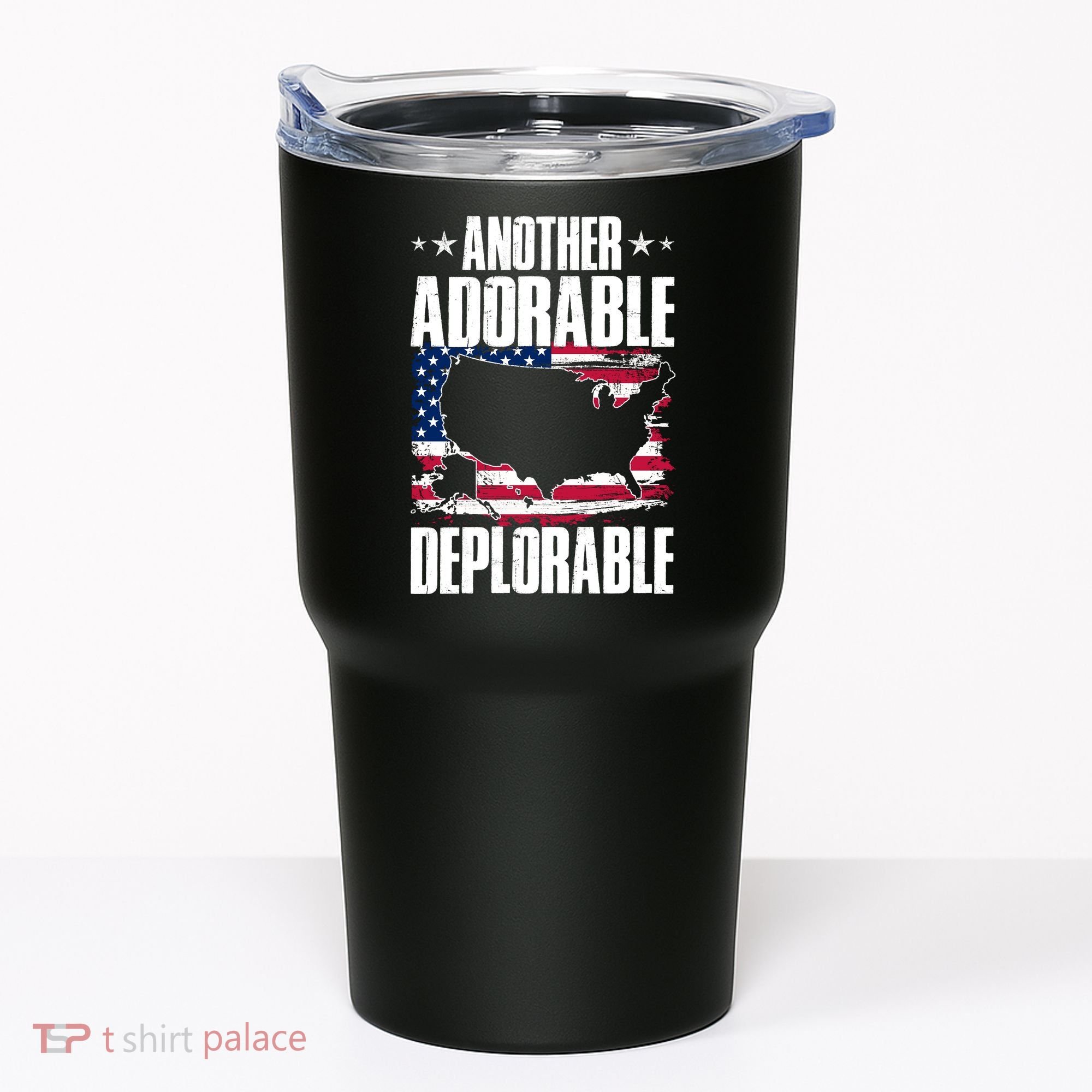 Another Adorable Deplorable Pro Trump Tumbler