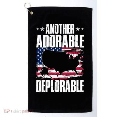 Another Adorable Deplorable Pro Trump Golf Towel