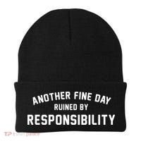 Another Fine Day Ruined By Responsibility Beanie thumb 0