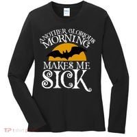 Another Glorious Morning Makes Me Sick Women's Long Sleeve Shirt thumb 0