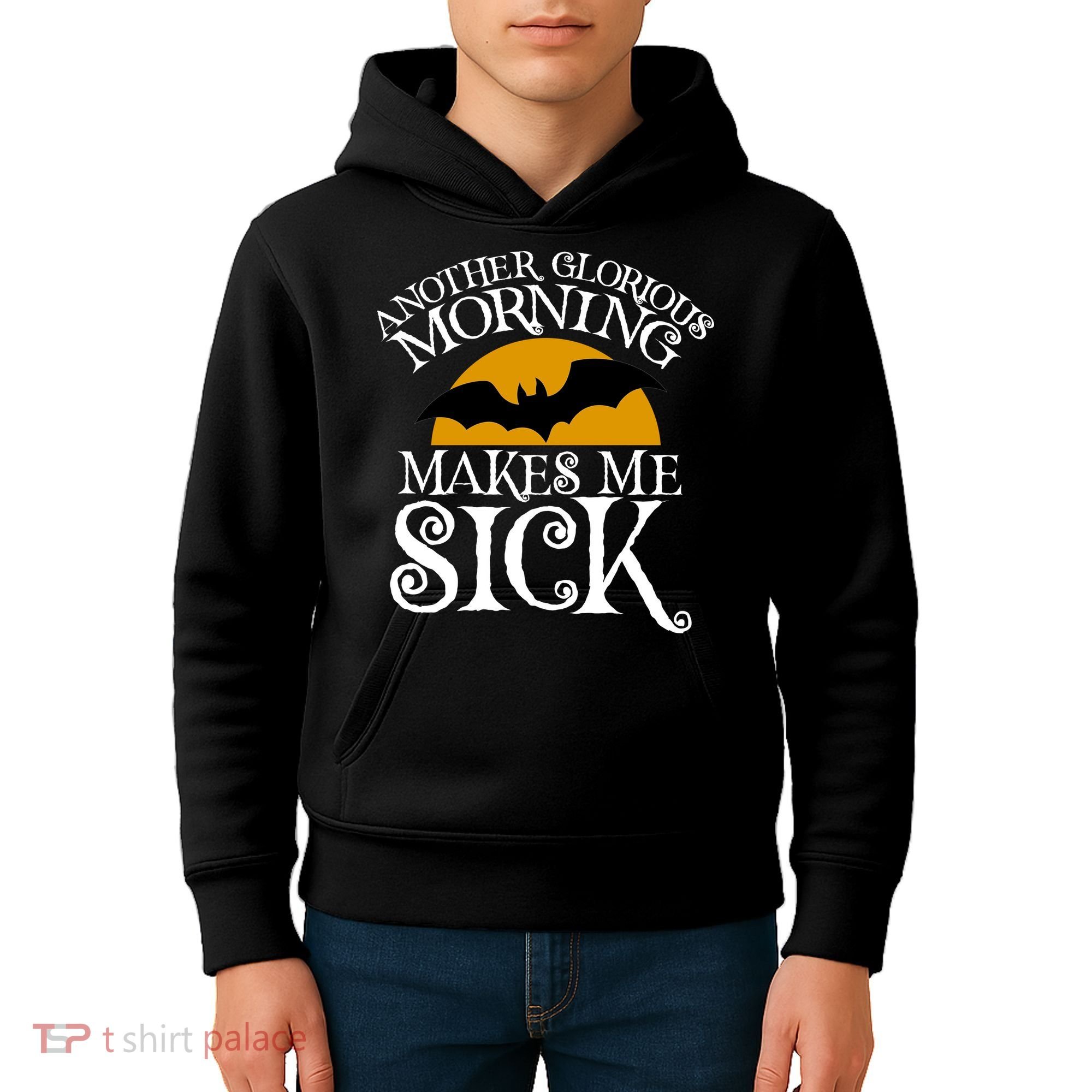 Another Glorious Morning Makes Me Sick Kids Hoodie