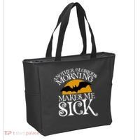 Another Glorious Morning Makes Me Sick Tote Bag thumb 2