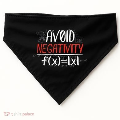 Avoid Negativity Positive Life Gift USA-Made Doggie Bandana