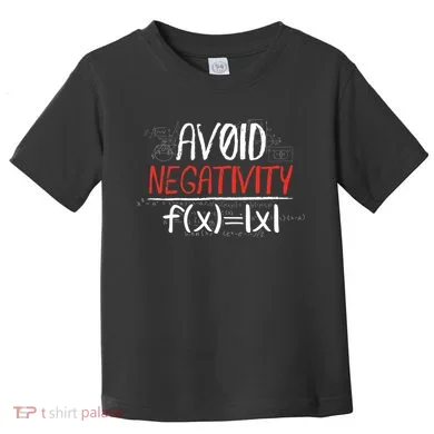 Avoid Negativity Positive Life Gift Toddler T-Shirt