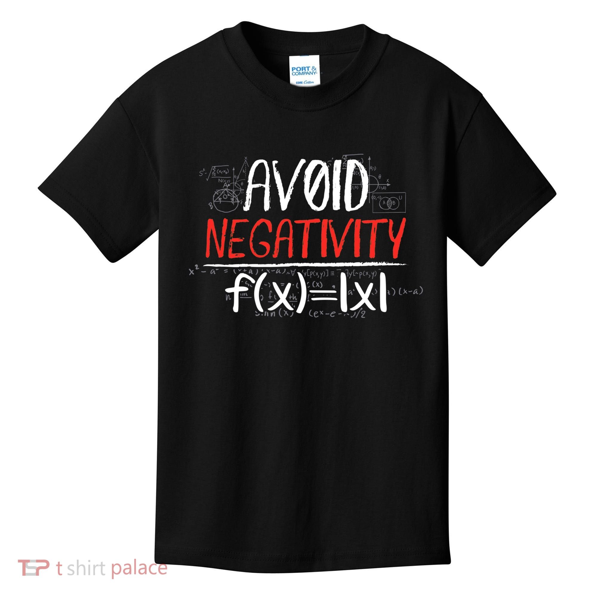 Avoid Negativity Positive Life Gift Kids T-Shirt