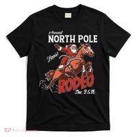 Annual North Pole Rodeo Western Christmas Cowboy Santa T-Shirt thumb 0