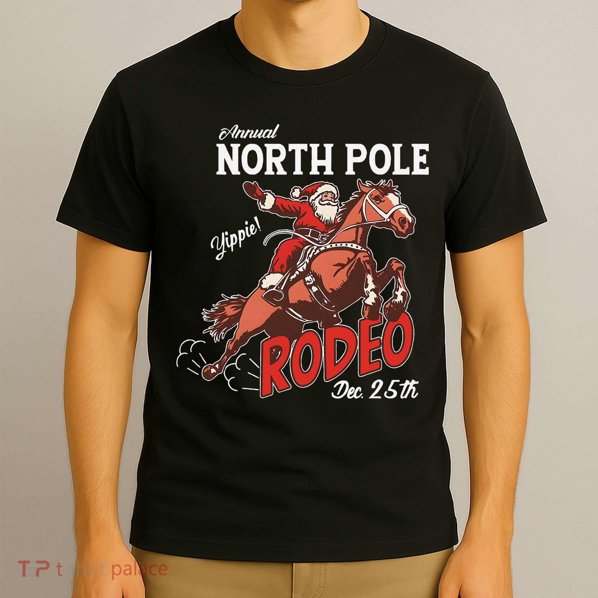 Annual North Pole Rodeo Western Christmas Cowboy Santa T-Shirt