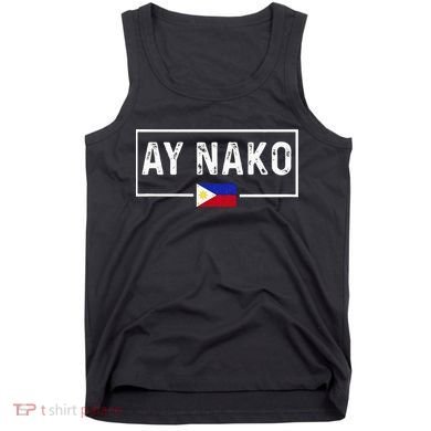 Ay Nako Philippines Filipino Tank Top