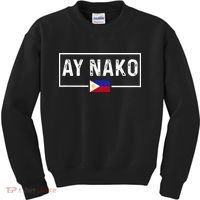 Ay Nako Philippines Filipino Kids Sweatshirt thumb 0